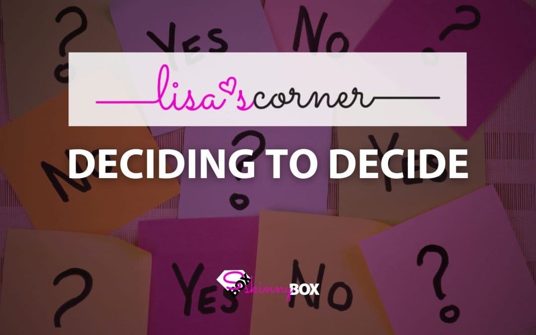 Deciding to Decide