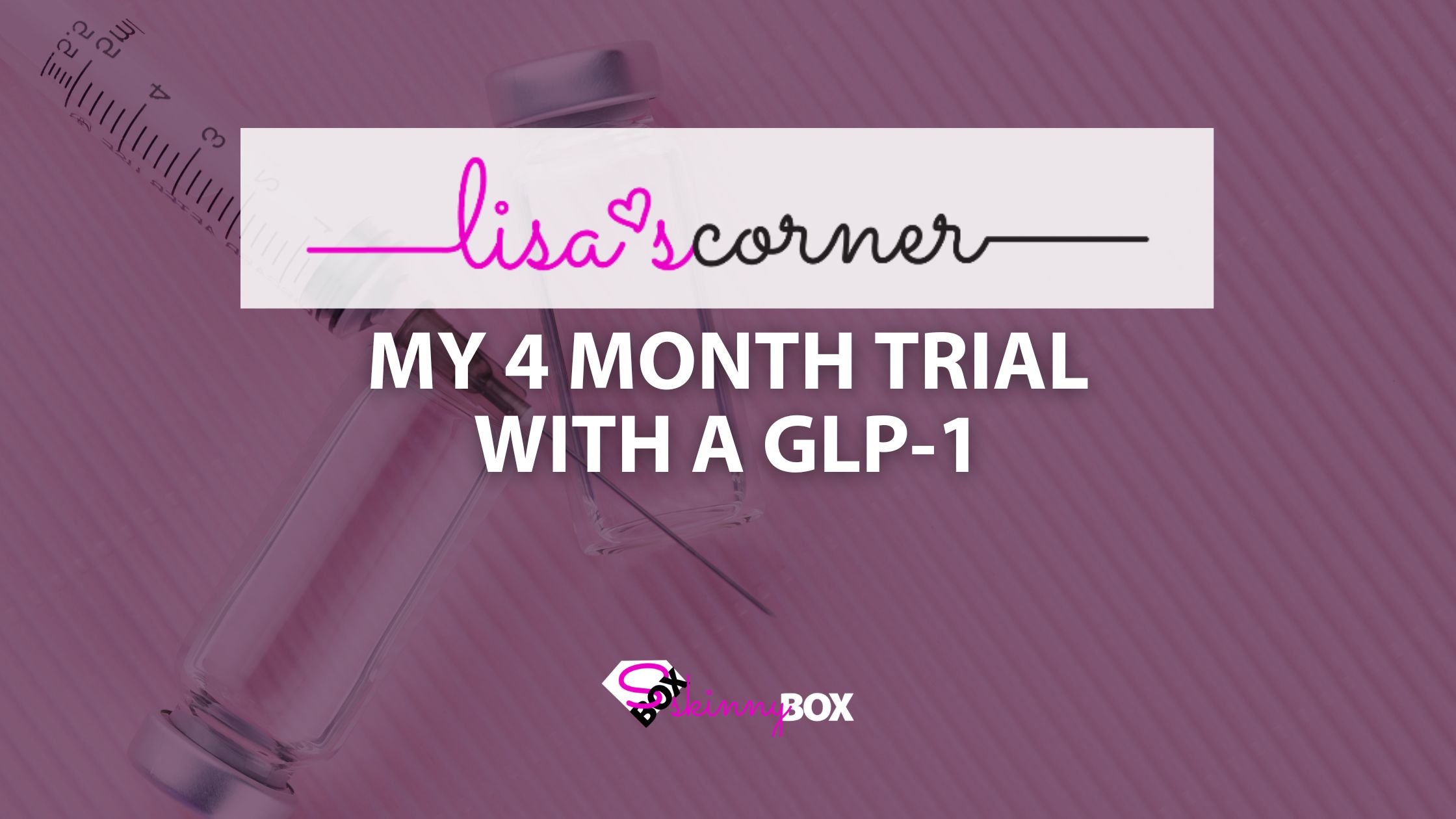 glp 1 trial near me My 4 Month Trial with a GLP-1: A Personal Journey