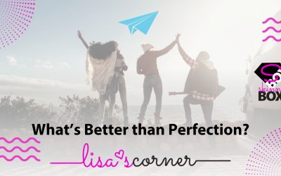 What’s Better Than Perfection? The Power of Consistency