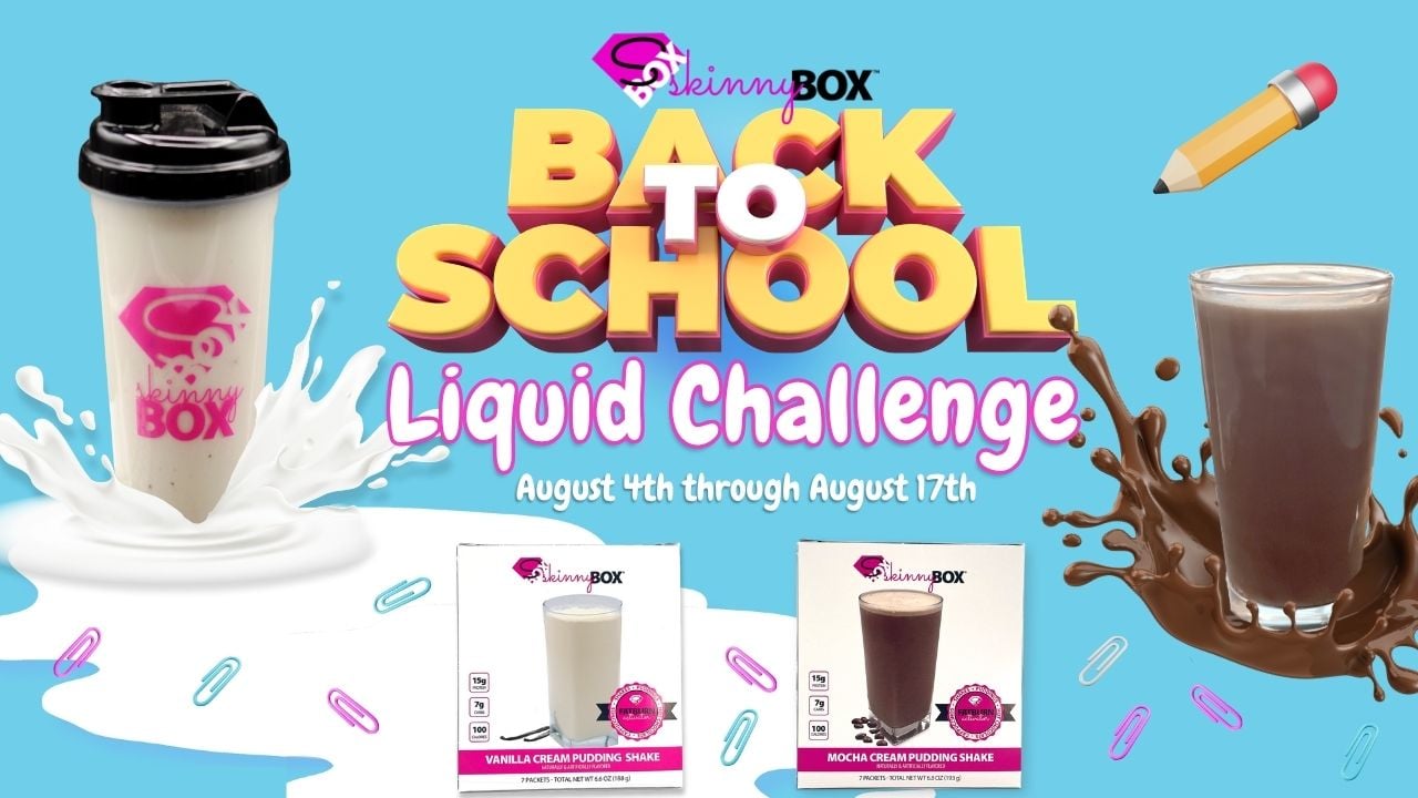 SkinnyBox 2025 Back to School Liquid Challenge - picture of shaker bottle, chocolate shake, and SkinnyBox shakes product package